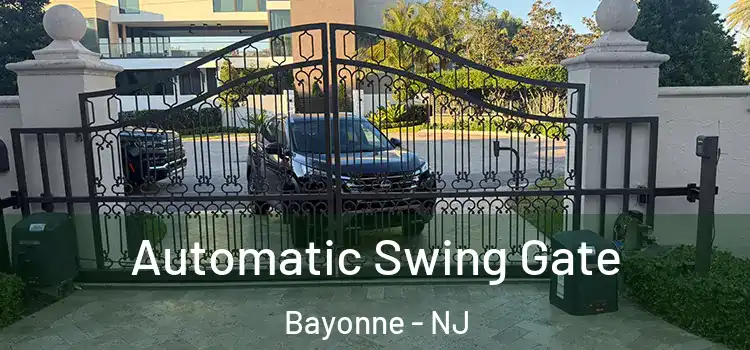 Automatic Swing Gate Bayonne - NJ