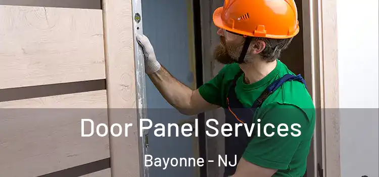 Door Panel Services Bayonne - NJ